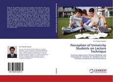 Couverture de Perception of University Students on Lecture Technique