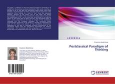 Couverture de Postclassical Paradigm of Thinking