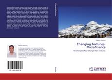 Copertina di Changing Fortunes- Microfinance