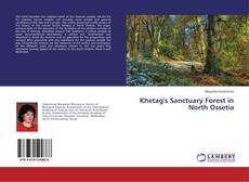 Portada del libro de Khetag's Sanctuary Forest in North Ossetia