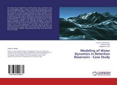 Capa do livro de Modeling of Water Dynamics in Retention Reservoirs - Case Study 