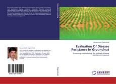 Buchcover von Evaluation Of Disease Resistance In Groundnut