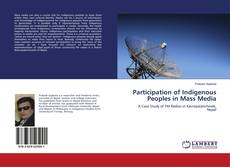 Copertina di Participation of Indigenous Peoples in Mass Media
