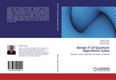 Buchcover von Design IT of Quantum Algorithmic Gates