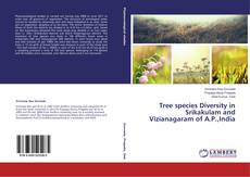 Copertina di Tree species Diversity in Srikakulam and Vizianagaram of A.P.,India