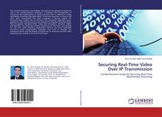 Buchcover von Securing Real-Time Video Over IP Transmission