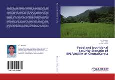 Capa do livro de Food and Nutritional Security Scenario of BPLFamilies of CentralKerala 