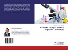 Buchcover von Guide to Set Up a Medical Diagnostic Laboratory
