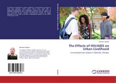 Capa do livro de The Effects of HIV/AIDS on Urban Livelihood 
