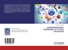 Couverture de ENTREPRENEURIAL INTENTION: Sri Lankan Perspective