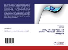 Buchcover von Study on Sleepiness and Drivers´ Attention in Urban Transport