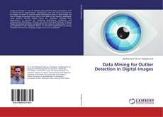 Buchcover von Data Mining for Outlier Detection in Digital Images