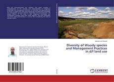 Copertina di Diversity of Woody species and Management Practices in d/f land use