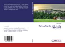Buchcover von Human Capital and Family Size Choice