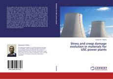 Capa do livro de Stress and creep damage evolution in materials for USC power plants 