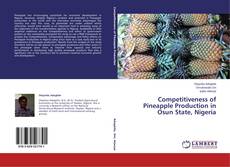 Competitiveness of Pineapple Production in Osun State, Nigeria的封面
