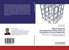 Couverture de Metal-Organic Frameworks:A New Class of Crystalline Porous Materials