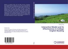 Обложка Interactive Model and its Effectiveness in College English Reading