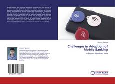 Challenges in Adoption of Mobile Banking的封面