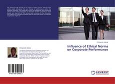 Influence of Ethical Norms on Corporate Performance kitap kapağı