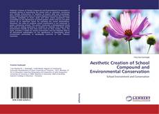 Capa do livro de Aesthetic Creation of School Compound and Environmental Conservation 