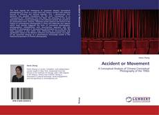 Capa do livro de Accident or Movement 