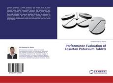 Performance Evaluation of Losartan Potassium Tablets的封面