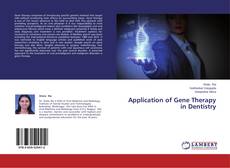 Copertina di Application of Gene Therapy in Dentistry