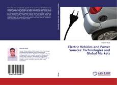 Обложка Electric Vehicles and Power Sources: Technologies and Global Markets