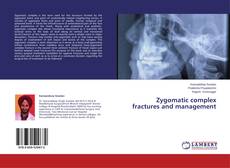 Capa do livro de Zygomatic complex fractures and management 
