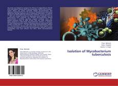 Copertina di Isolation of Mycobacterium tuberculosis