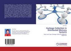Bookcover of Garbage Collection in Distributed Memory Systems