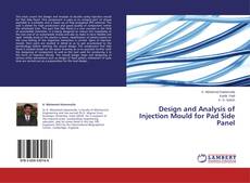 Buchcover von Design and Analysis of Injection Mould for Pad Side Panel