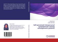 Copertina di Self perceived interpersonal competencies among schizophrenic patients