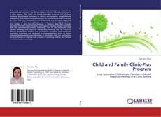 Couverture de Child and Family Clinic-Plus Program