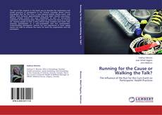 Copertina di Running for the Cause or Walking the Talk?