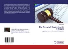 Buchcover von The Threat of Cybercrime in Ethiopia