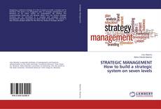 Capa do livro de STRATEGIC MANAGEMENT How to build a strategic system on seven levels 