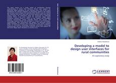 Developing a model to design user interfaces for rural communities的封面