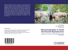 Bookcover of Ultrasonography in Small Ruminants Reproduction