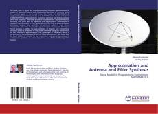 Capa do livro de Approximation and Antenna and Filter Synthesis 