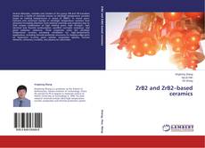 Copertina di ZrB2 and ZrB2–based ceramics