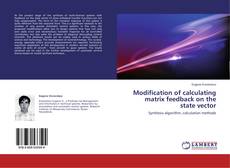 Modification of calculating matrix feedback on the state vector kitap kapağı