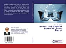 Capa do livro de Design of Formal Methods Approach to Resolve Disputes 