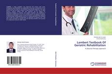 Couverture de Lambert Textbook Of Geriatric Rehabilitation