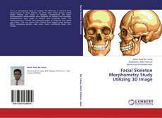 Buchcover von Facial Skeleton Morphometry Study Utilizing 3D Image