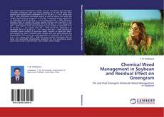 Buchcover von Chemical Weed Management in Soybean and Residual Effect on Greengram