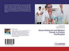 Buchcover von Some Historical and Modern Trends in Protein Purification