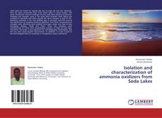 Couverture de Isolation and characterization of ammonia oxidizers from Soda Lakes