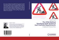 Buchcover von The ATSA Method Specifying both System & User Interface Requirements
